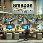 Amazon anuncia retorno integral ao escritório em 2025