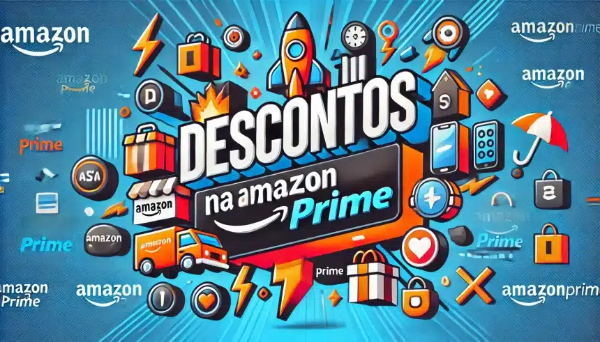 Descontos relâmpagos no Amazon Prime: Aproveite antes que acabe